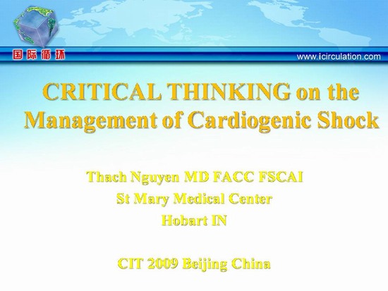CRITICAL THINKING on the Management of Cardiogenic Shock